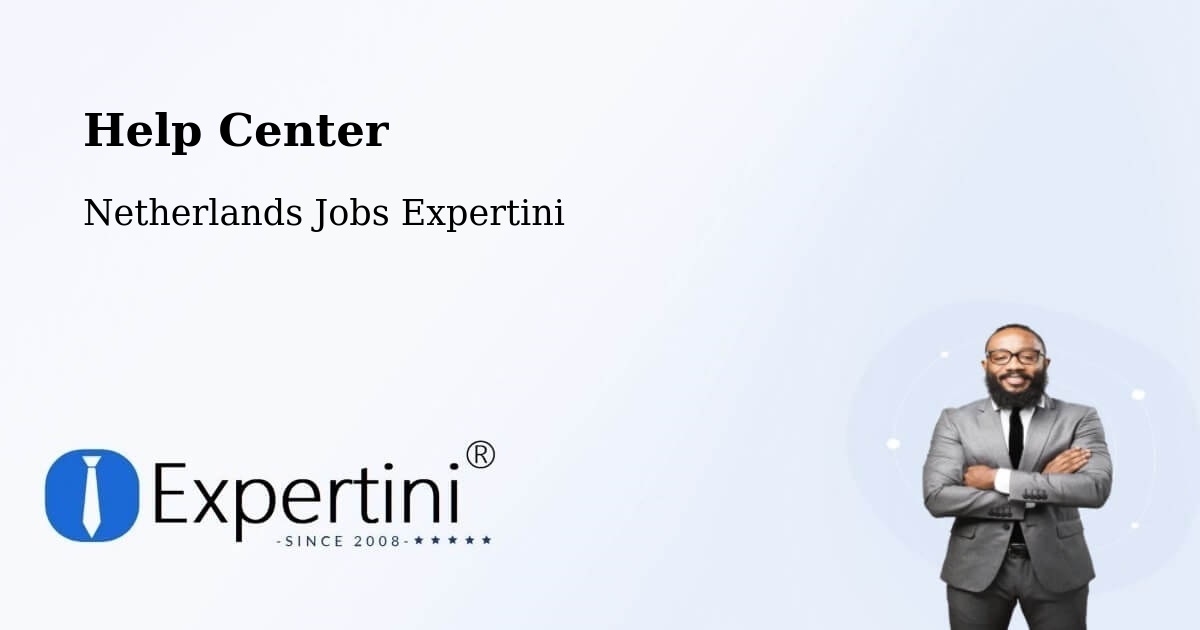 Help Center – De Wijert - Netherlands Jobs Expertini