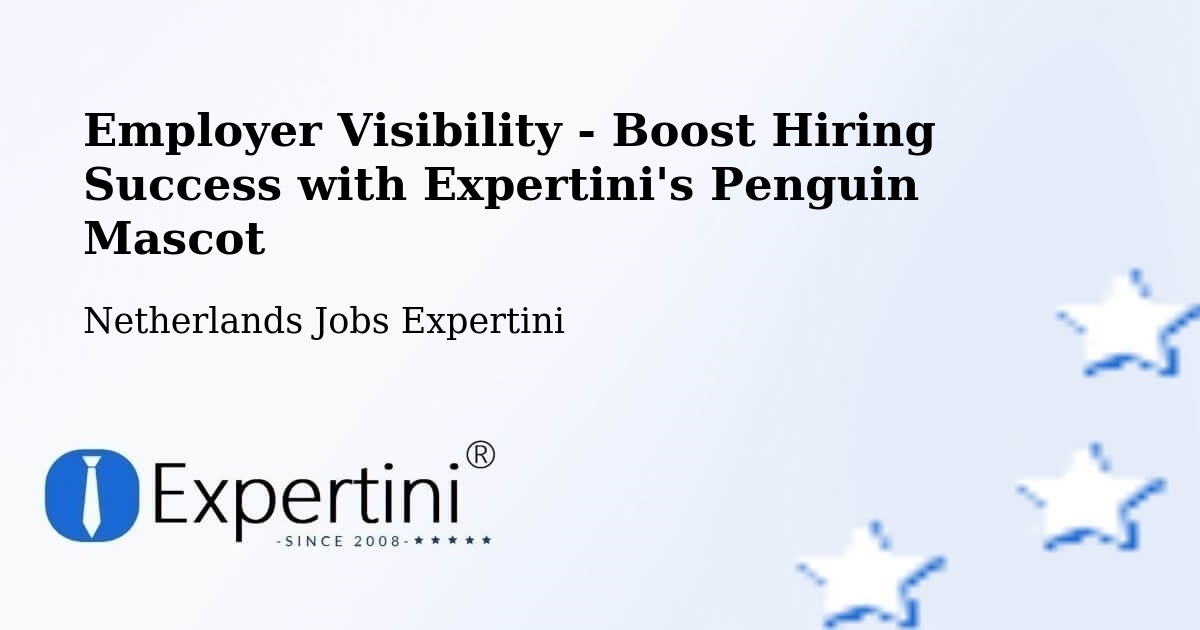 CV and Resume Visibility Optimization – De Wijert - Netherlands Jobs Expertini